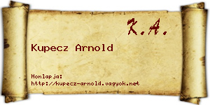 Kupecz Arnold névjegykártya